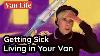 Getting Sick While Living In Your Van What To Do And Items To Have